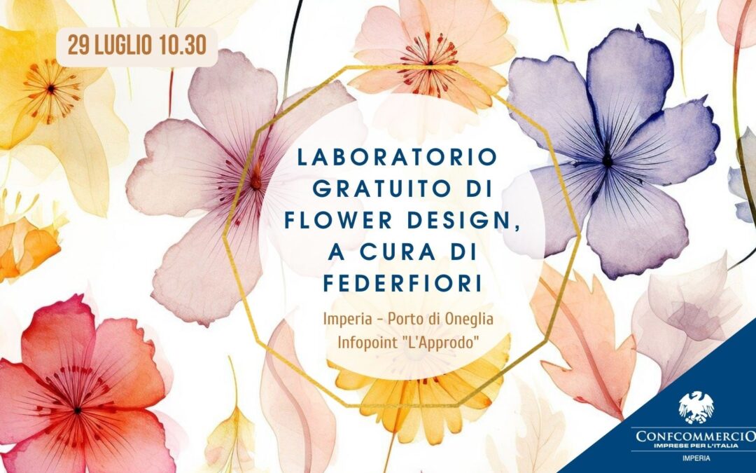 Sabato 29 luglio alle 10.30 a L’Approdo laboratorio di flower design